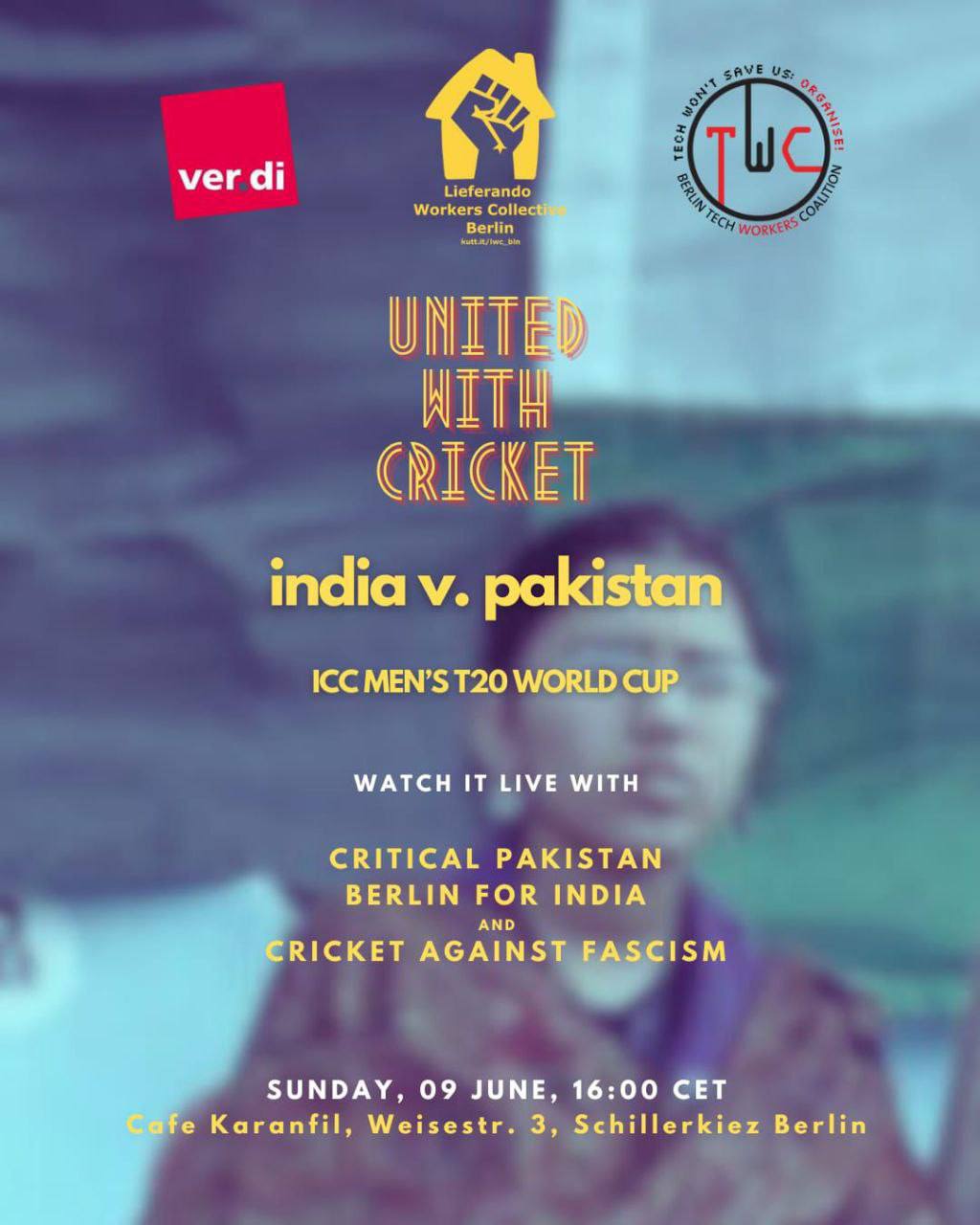 United with Cricket india v pakistan, watch it live with critical pakistan, berlin for india and cricket against fascism